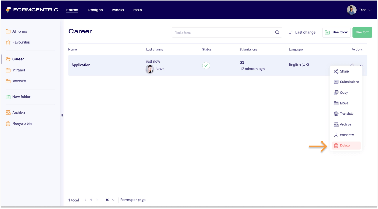 Screenshot of the Forms area with one form. The context menu of the context menu link can be seen and an arrow points to Delete.