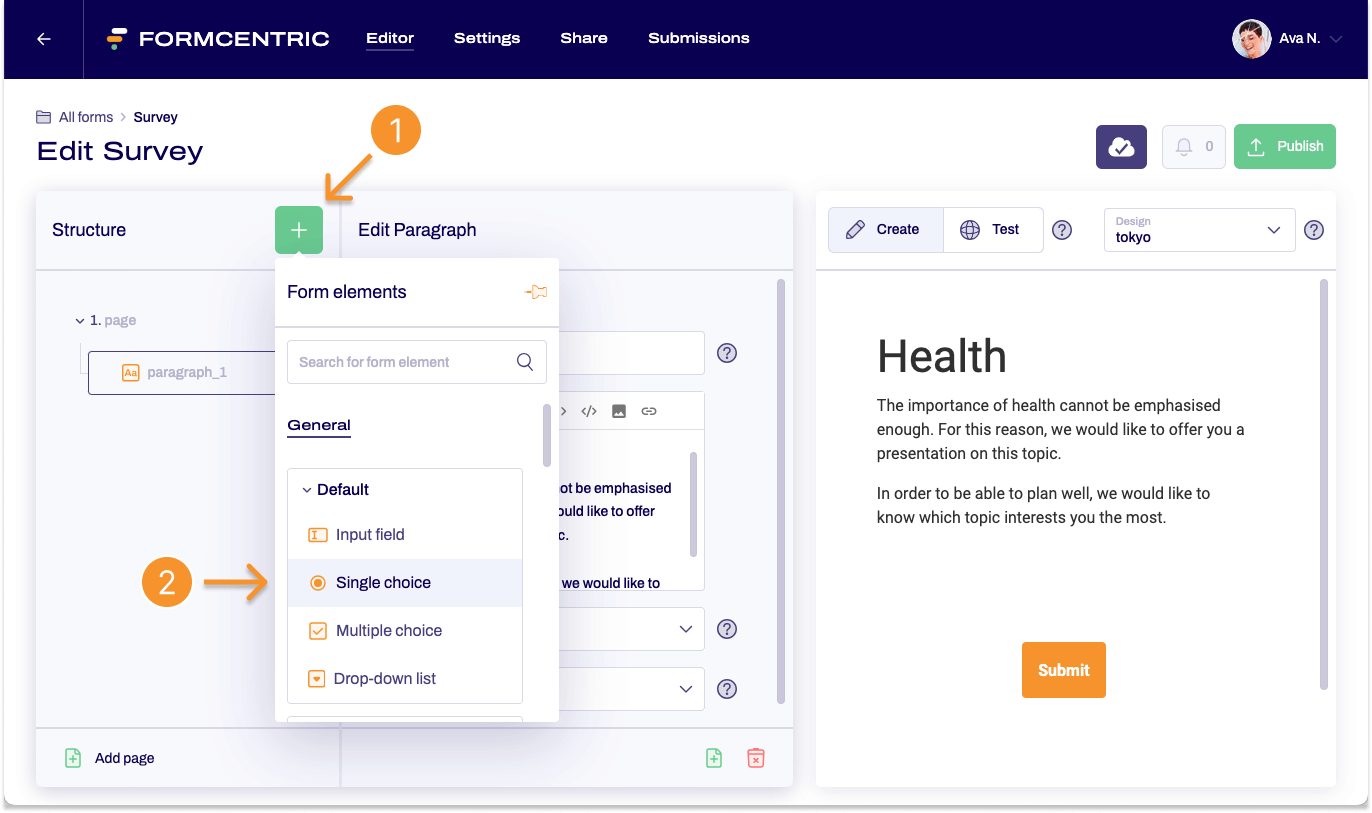 The editor and the selection of form elements are visible. An arrow 1 points to the green plus symbol, an arrow 2 points to the single selection form element.